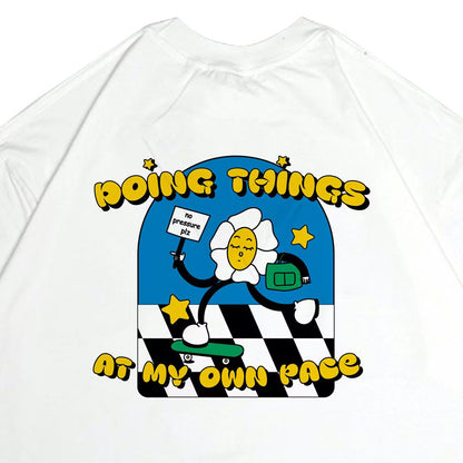 Doing Things at My Own Pace T-Shirt